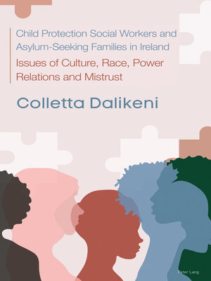 cover image of Child Protection Social Workers and Asylum-Seeking Families in Ireland
